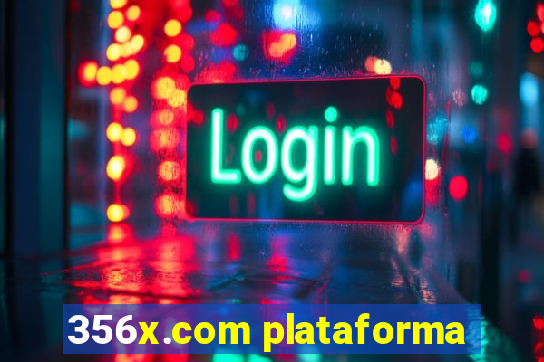 356x.com plataforma